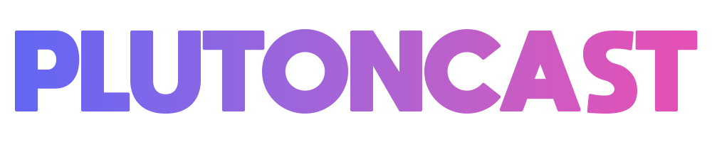 PlutonCast